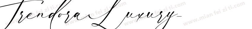 Trendora Luxury字体转换